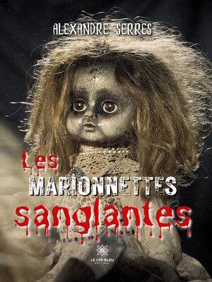 cover image of Les marionnettes sanglantes
